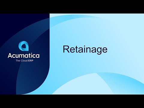 Retainage - Acumatica Construction Edition