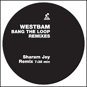 WestBam - Bang The Loop (Remixes)
