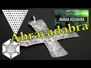 Abracadabra- Egyptian, Mithraic, Hebrew, Christian, Pythagorean Magic