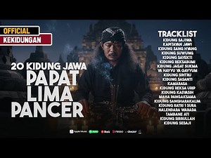 20 Kidung Jawa - Sedulur Papat Lima Pancer