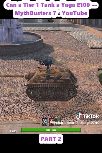 MythBusters: Can a Tier 1 Tank Survive a Yaga E100?