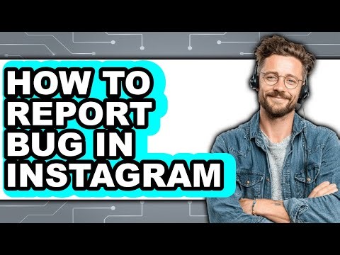 How to Report Bug in Instagram (updated)