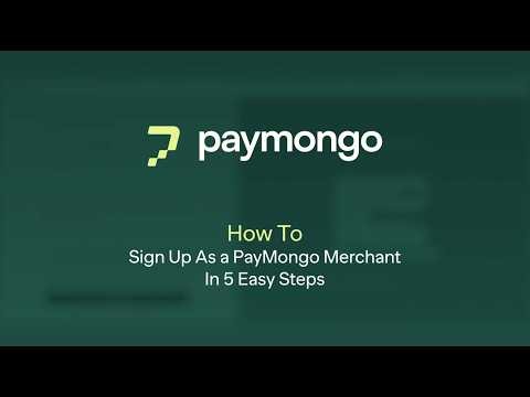 How To Sign Up as a PayMongo Merchant