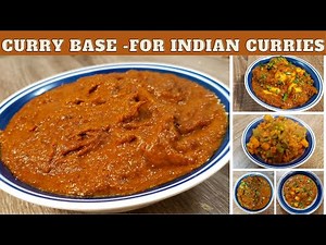 Curry Base - For 20 Plus Indian Curry Recipes | Restaurant Style Multi Purpose Gravy Recipe