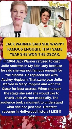 Julie Andrews Won the Oscar Thanks to the Man Who Rejected Her for My Fair Lady 1