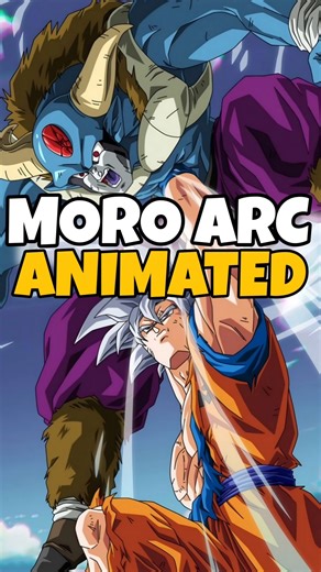 Moro Arc Animated? Dragon Ball’s New Era Starts Now!