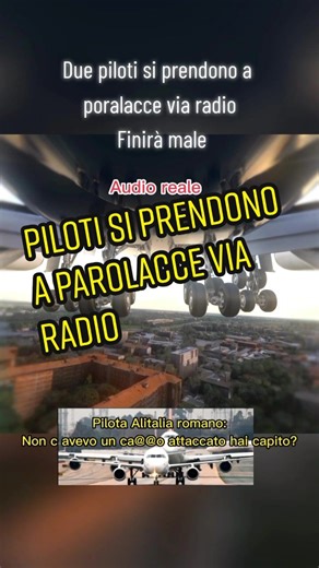 Piloti si insultano in radio durante atterraggio