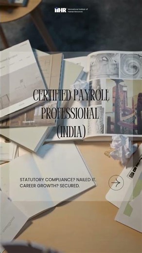 Payroll Professional (India) | For more info call us on 7037034447 or visit online.iihr.edu.in
