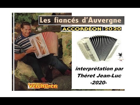 Les Fiançés d'Auvergne Valse Musette Accordéon 2020