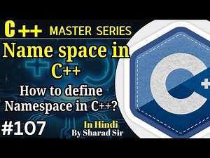 #107 Name Space in C++ | How to define Namespace in C++ with Example? | Tpoint Tech
