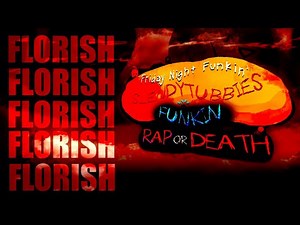 Slendytubbies funkin Rap or Death OST | Florish (FLP OUT)