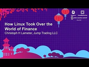 How Linux Took Over the World of Finance - Christoph H Lameter, Jump Trading LLC
