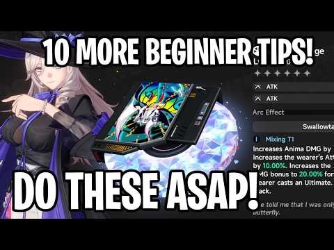Ten More NTE Beginner Tips! Don't Miss Out! [Neverness To Everness]