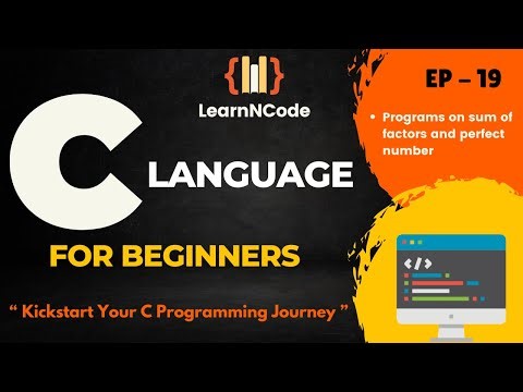 C Programming For Beginners | EP - 19 | LearnNCode