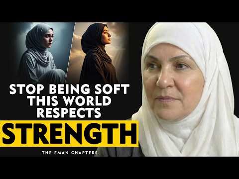 Stop Being Soft – This World Only Respects Strong Women | Dr. Rubina Noor