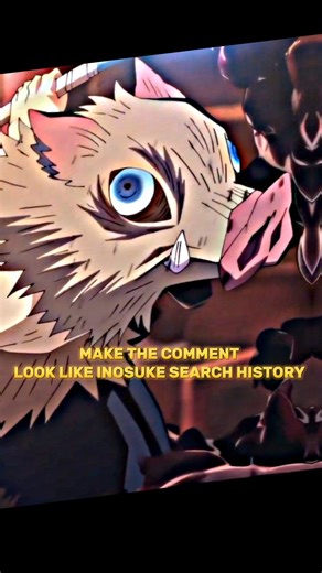 inosuke search history #demonslayer #kny #fyp