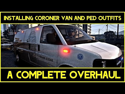 Complete Coroner Overhaul | New Vehicle | New Outfit | LSPDFR | GTA V