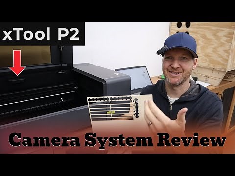 xTool P2/Camera Test