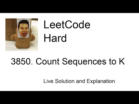 3850. Count Sequences to K (Leetcode Hard)
