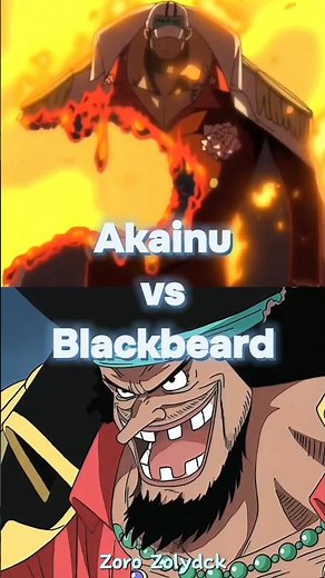 Akainu vs Blackbeard || #whoisstrongest #akainu #blackbeard #luffy #onepiece #shorts