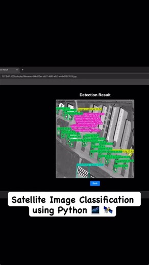 Engineering Projects on Instagram: "Satellite Image Classification using Machine Learning 🛰️🛰️ In this project user have to upload any image and machine learning model will analyze that particular image and recognize the image and detect object from satellite image using image processing. Python programming language is used to develop it and website interface developed using Django framework. #pythonlanguage #engineering #usa #canada #qatar"