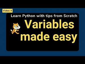 Programming for Beginners - Video 4 | Variables in Scratch