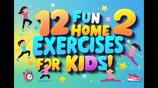 12 Easy Exercises For Kids At Home