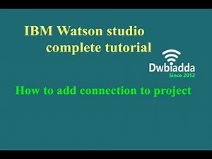How to add connection to project | IBM Watson studio tutorial