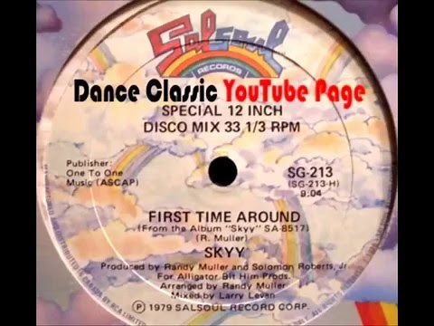 Skyy - First Time Around (A Larry Levan 12-Inch Remix)