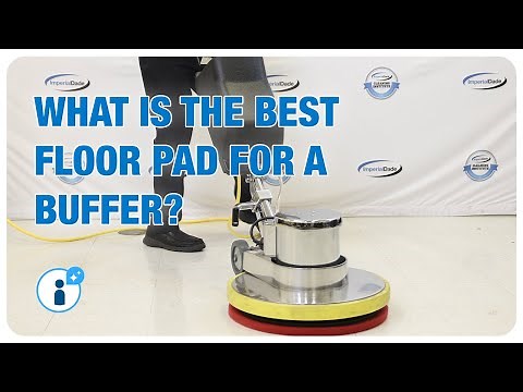 What's the Best Floor Pad for a Floor Buffer?