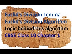 Euclid's Division Lemma & Euclid's Division Algorithm CBSE Class 10 Chapter 1 V 3/12