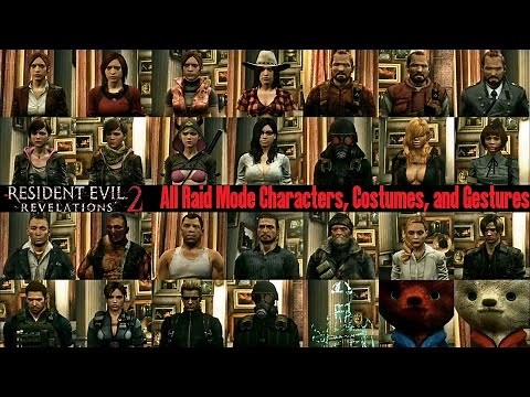 Resident Evil Revelations 2: all 15 Characters, all 28 Costumes, all 70 Gestures in Raid Mode