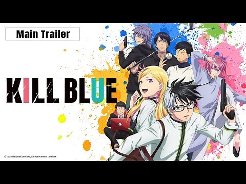 Anime KILL BLUE – Main Trailer set to premiere in April 2026!