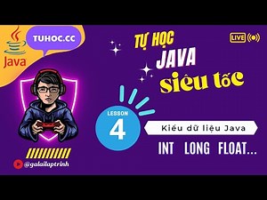 4. Kiểu dữ liệu trong java - java cơ bản cho người mới học