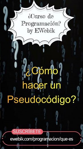 ⚡ ¿Cómo hace un Pseudocódigo? | Curso Básico de Programación Para Principiantes en Español 2023