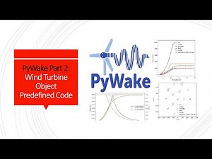 PyWake Part 2: DTU's Wind Turbine Object Predefined Code Preview