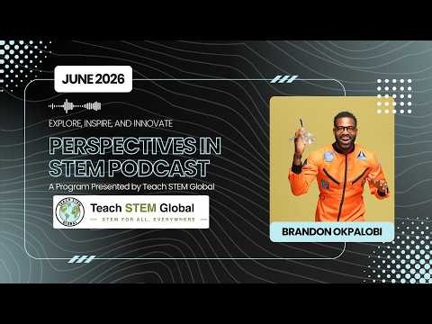 Brandon Okpalobi: Building Pathways to STEM for Every Child