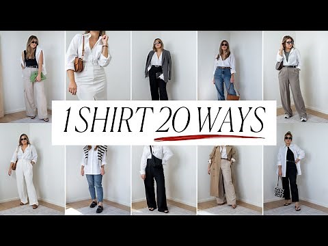 How to style white shirt [1 WHITE SHIRT 20 WAYS TO STYLE IT]