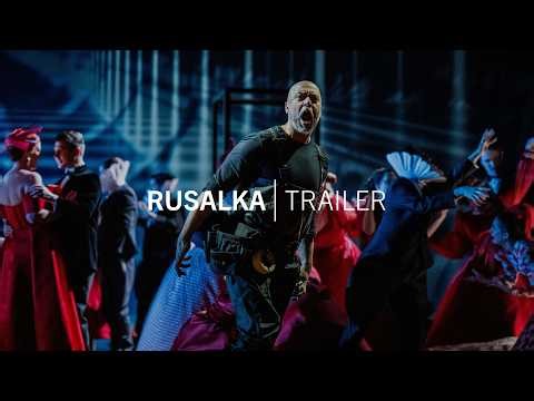 Rusalka | Trailer