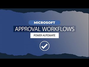 Streamlining Approvals with Power Automate: A Comprehensive Tutorial