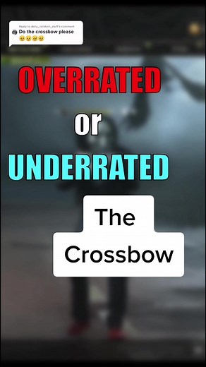 The Crossbow in Gaming: Overrated or Underrated?
