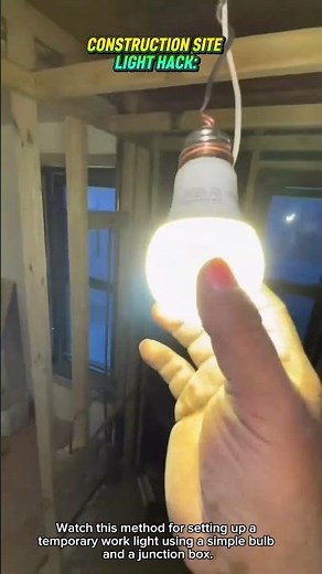 ⚡️ CONSTRUCTION SITE LIGHT HACK: Quick & Dirty Temporary Light Bulb Setup!⚡️