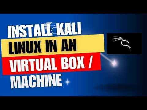How to Install Kali Linux in VirtualBox | Install Kali Linux In VirtualBox.