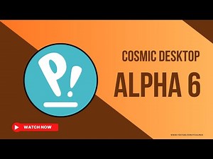 Pop OS COSMIC Alpha 6: Major Desktop Upgrades Revealed!