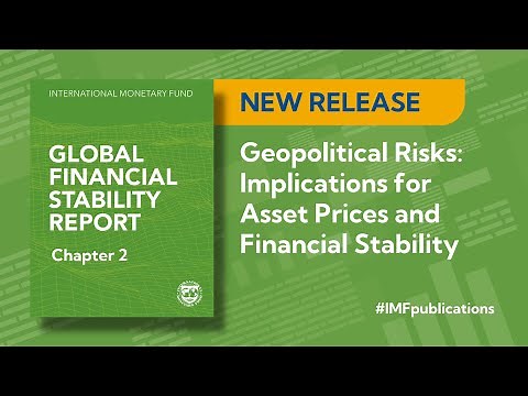 Geopolitical Risks: Implications for Asset Prices and Financial Stability