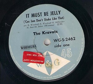 The Kravats - It Must Be Jelly ('Cos Jam Don't Shake Like That)