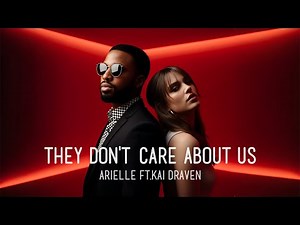 They Don't Care About Us | Arielle ft.Kai Draven (2025 Remake by Moras)