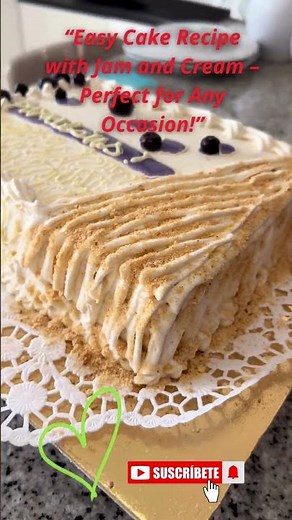 “Easy Cake Recipe with Jam and Cream – Perfect for Any Occasion!”