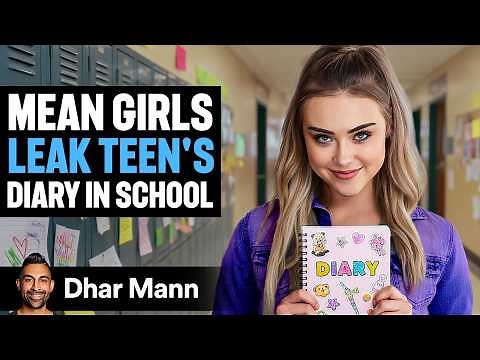 GIRL'S DIARY Gets Leaked ALL OVER SCHOOL, What Happens Is Shocking | Dhar Mann