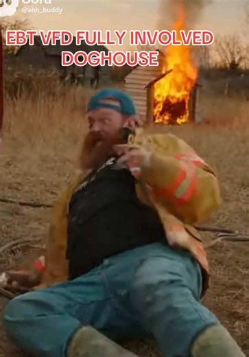 EBT VFD at the fully involved doghouse jawb! #firefighter #hihfty #tyfys #fyp #firedepartment